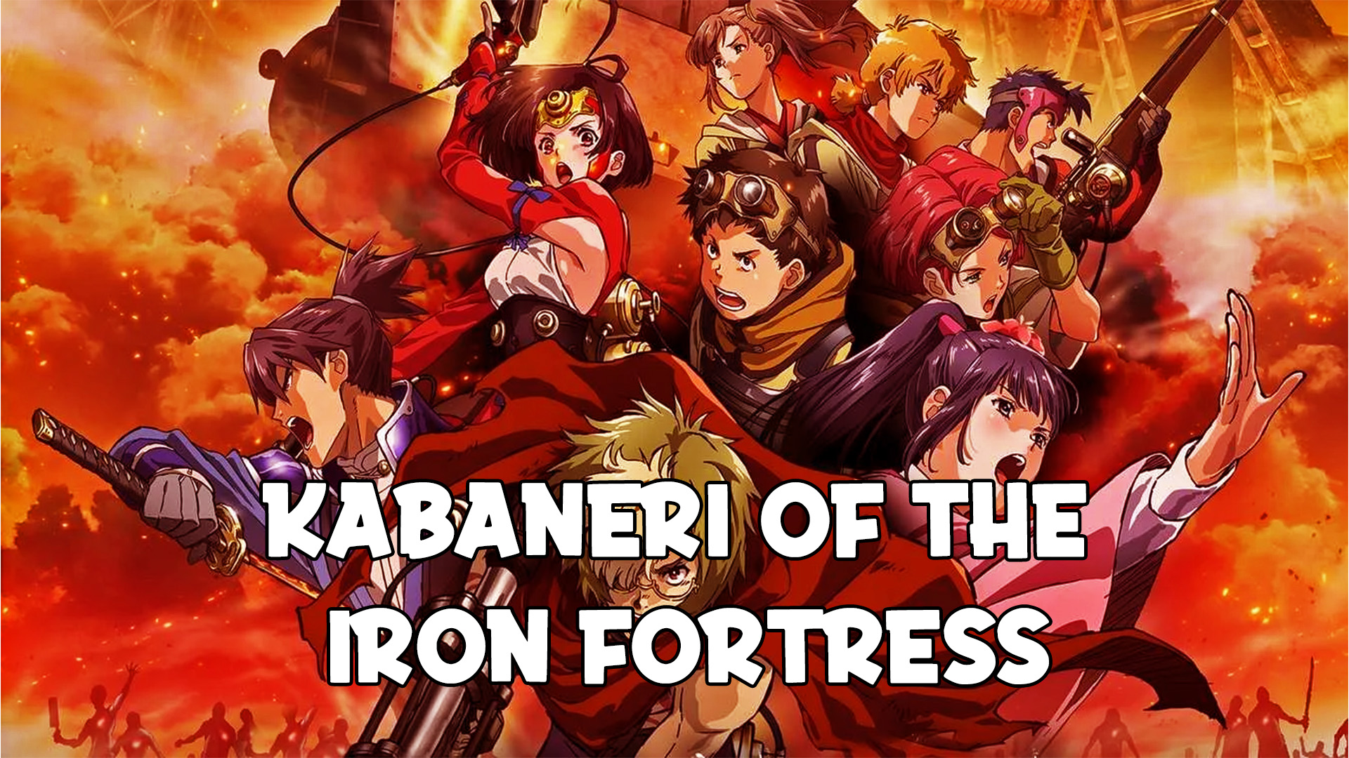 Kabaneri of the Iron Fortress